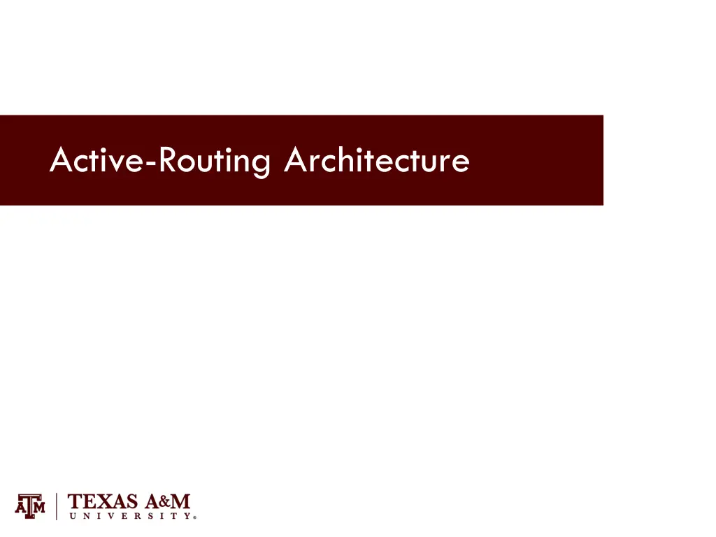 active routing architecture