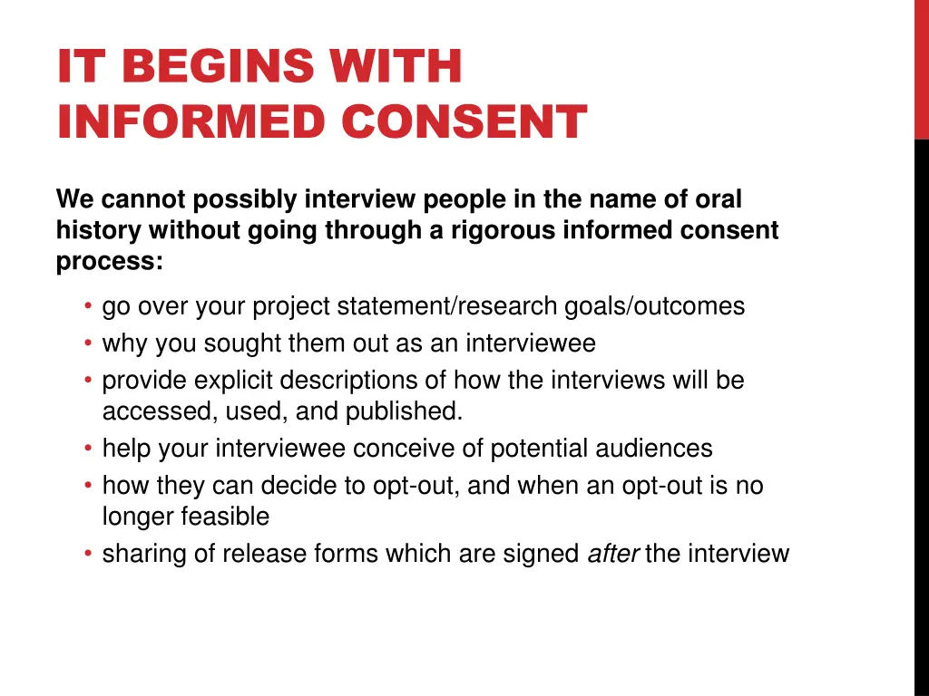 it begins with informed consent