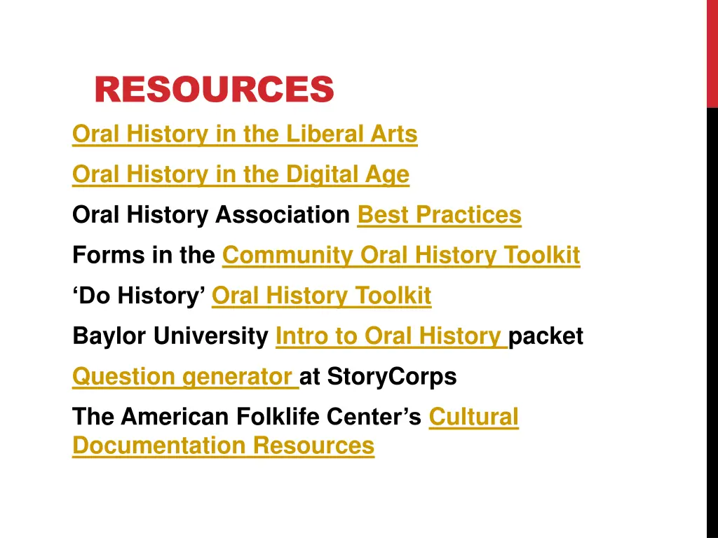 resources oral history in the liberal arts