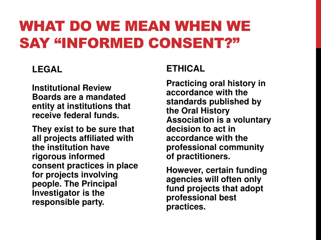 what do we mean when we say informed consent 1