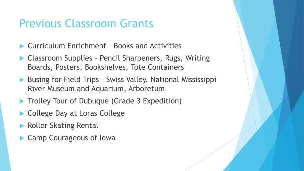 previous classroom grants