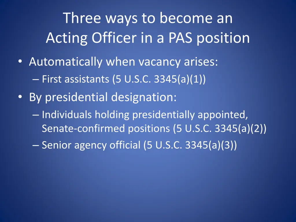 three ways to become an acting officer