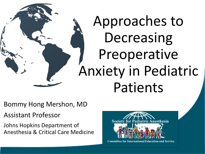 approaches to decreasing preoperative anxiety