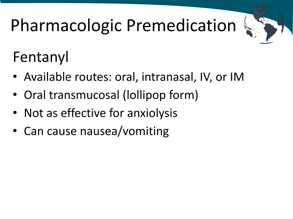 pharmacologic premedication 1