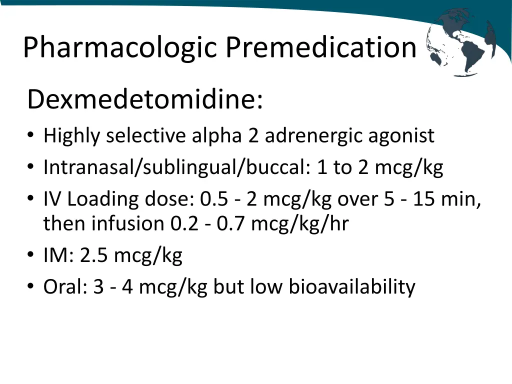 pharmacologic premedication