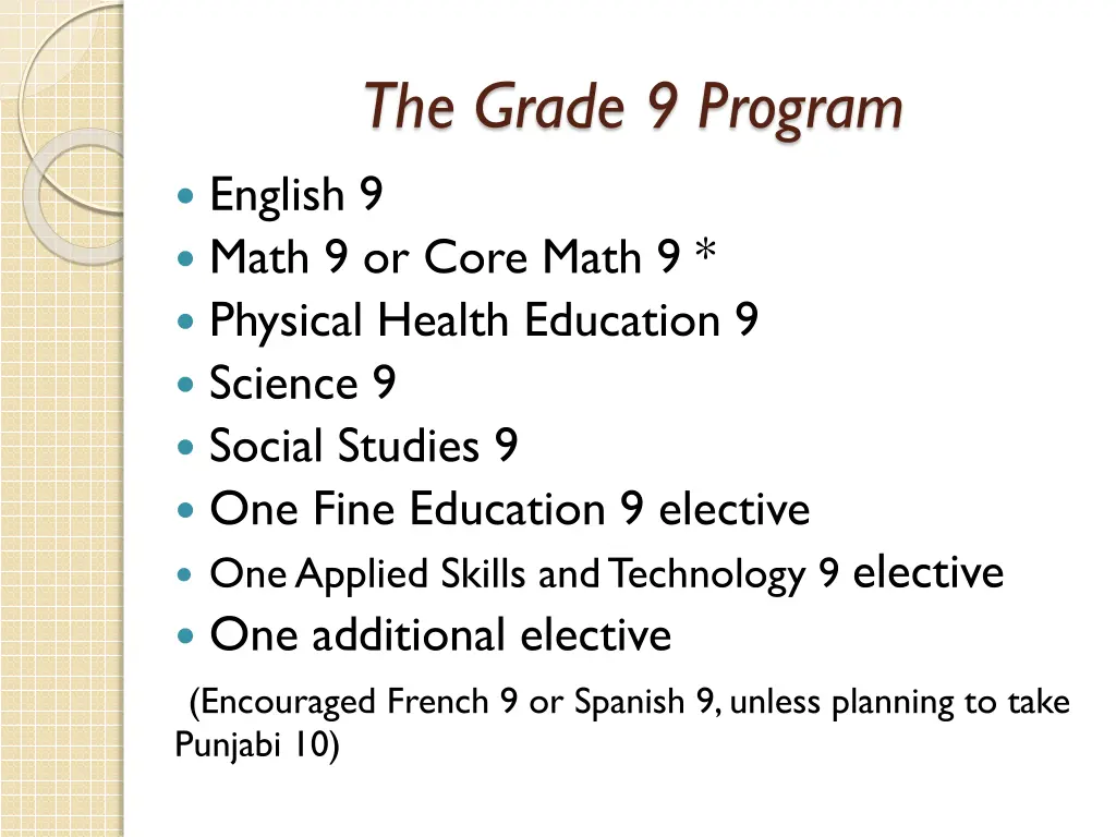 the grade 9 program