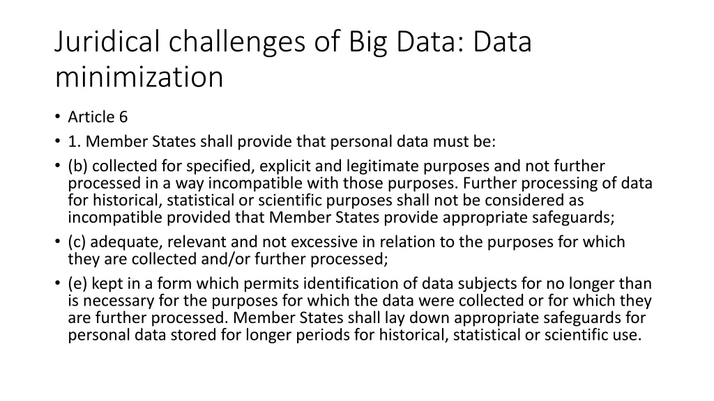 juridical challenges of big data data minimization