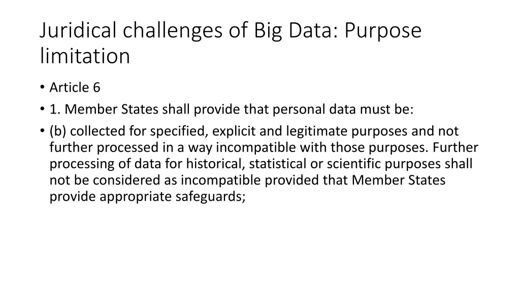 juridical challenges of big data purpose 3