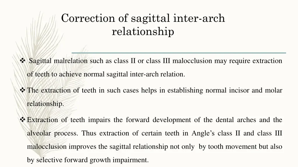 correction of sagittal inter arch relationship