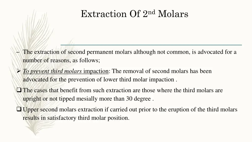 extraction of 2 nd molars