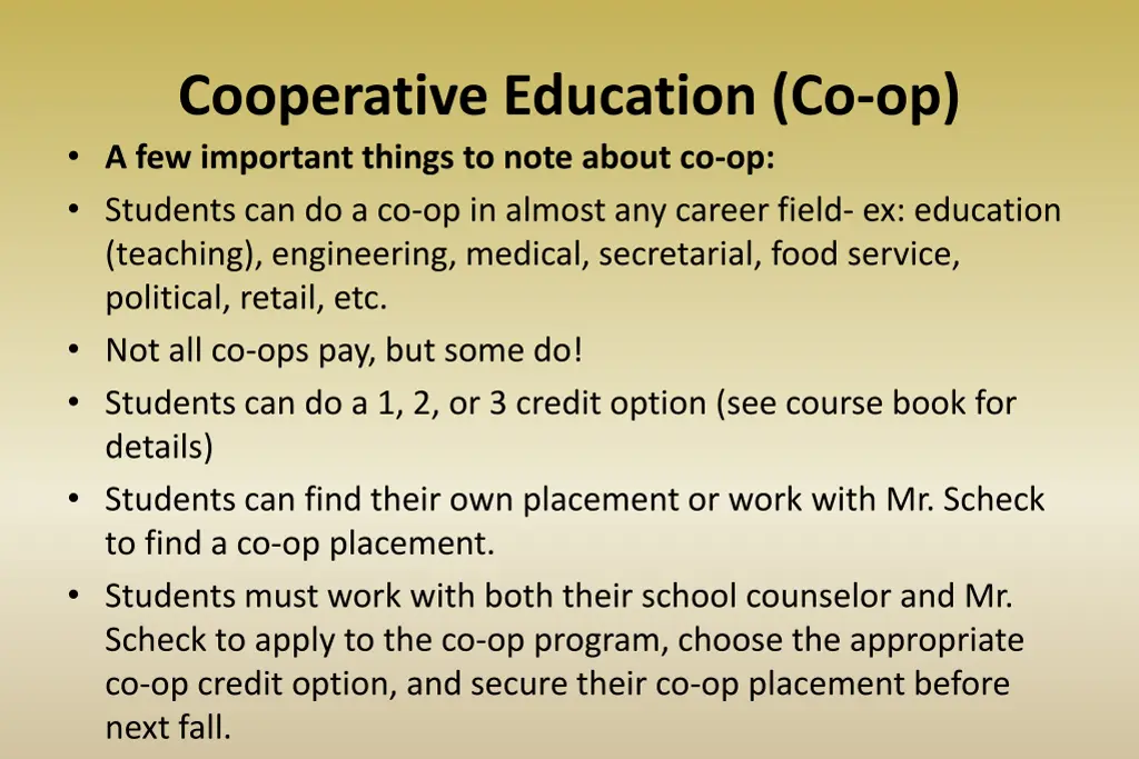 cooperative education co op a few important