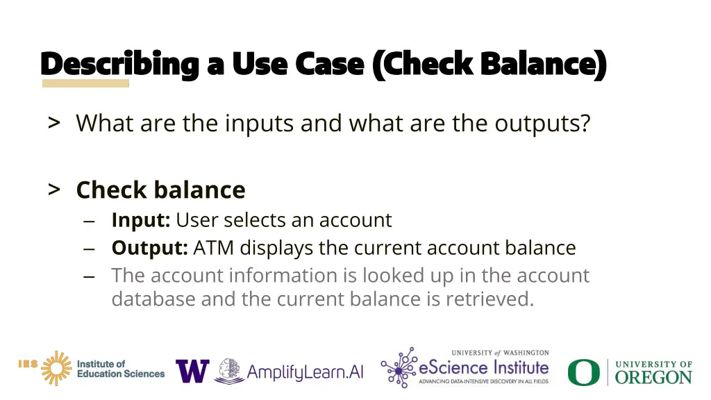 describing a use case check balance describing