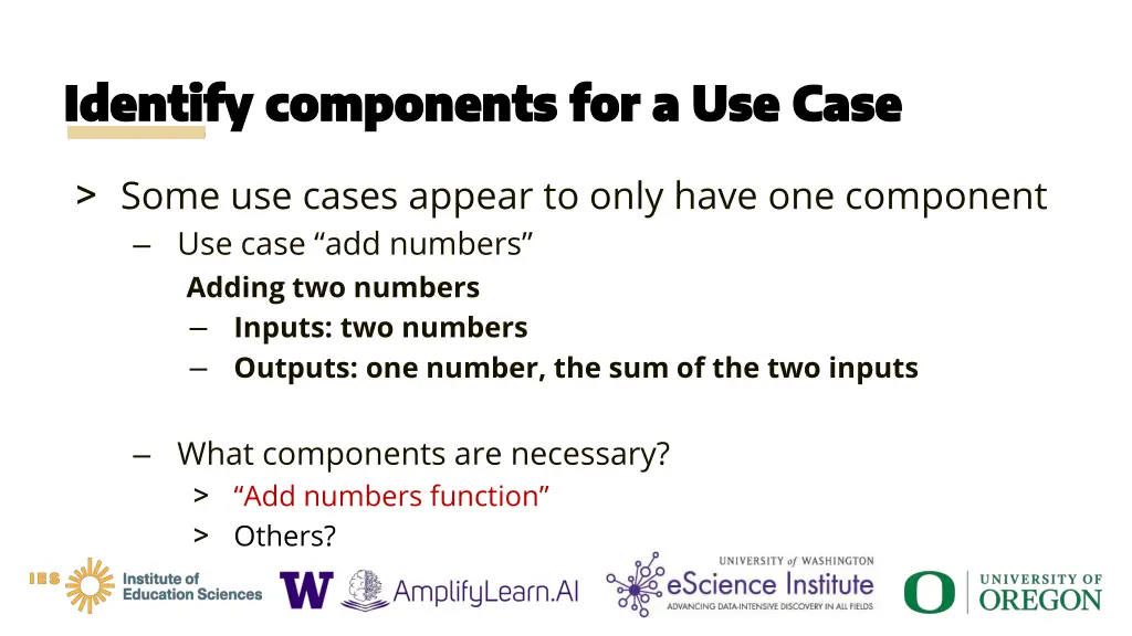 identify components for a use case identify