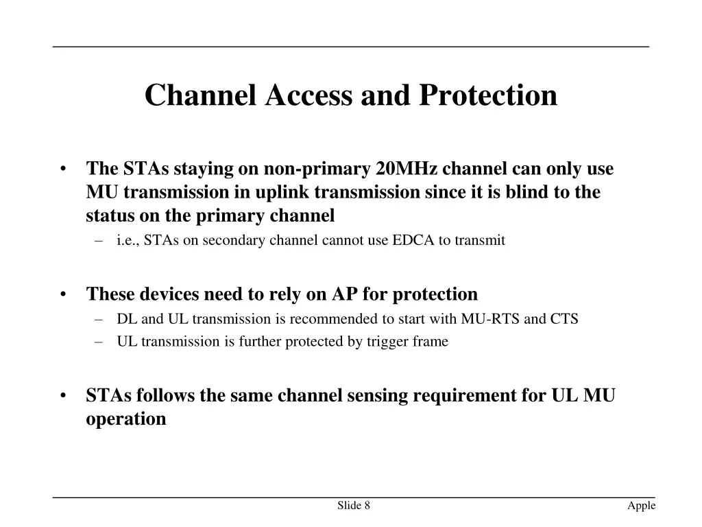 channel access and protection