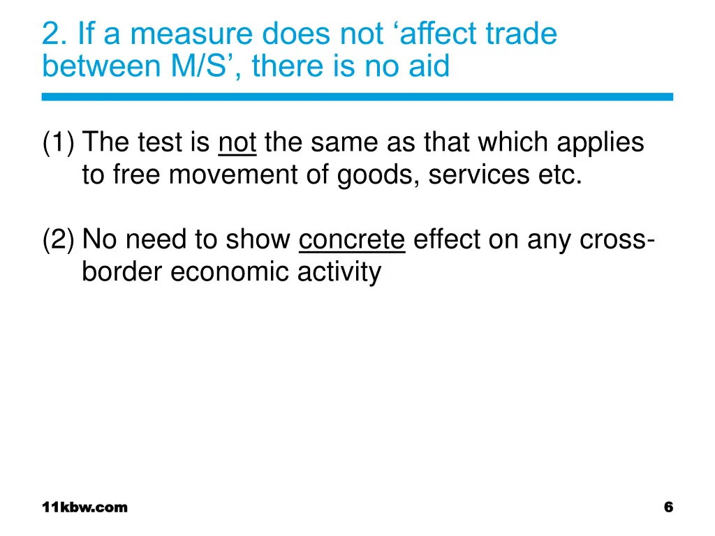 2 if a measure does not affect trade between