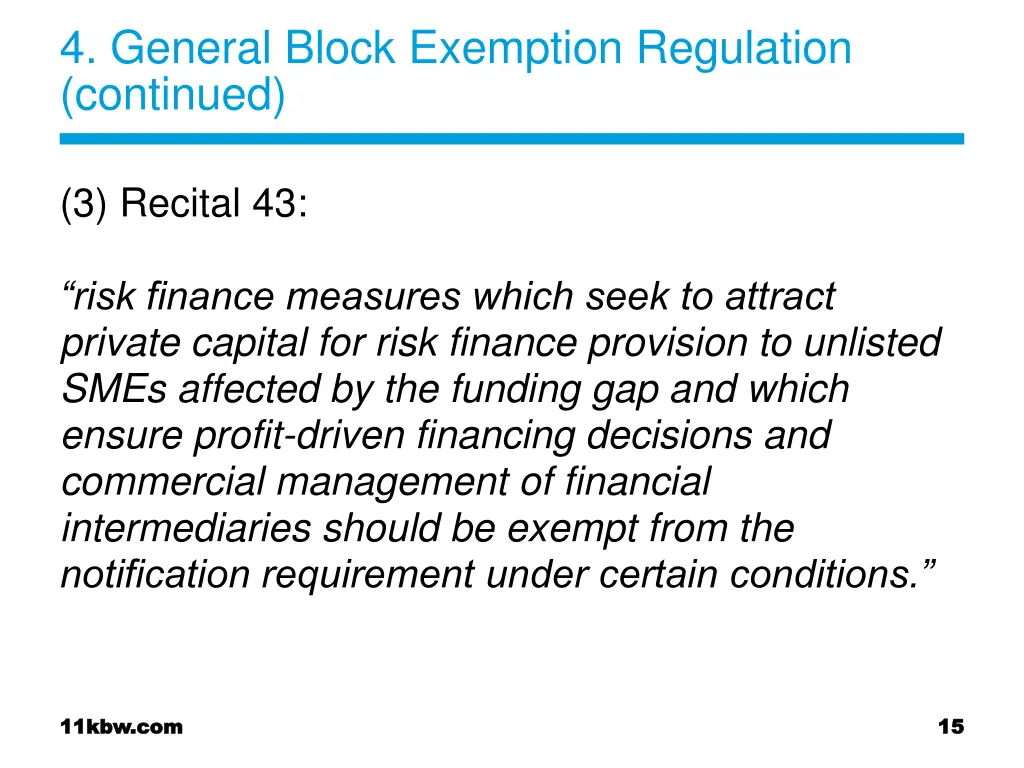 4 general block exemption regulation continued 1