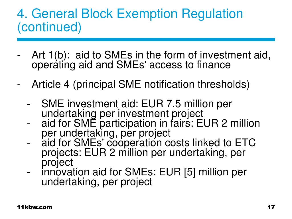 4 general block exemption regulation continued 2