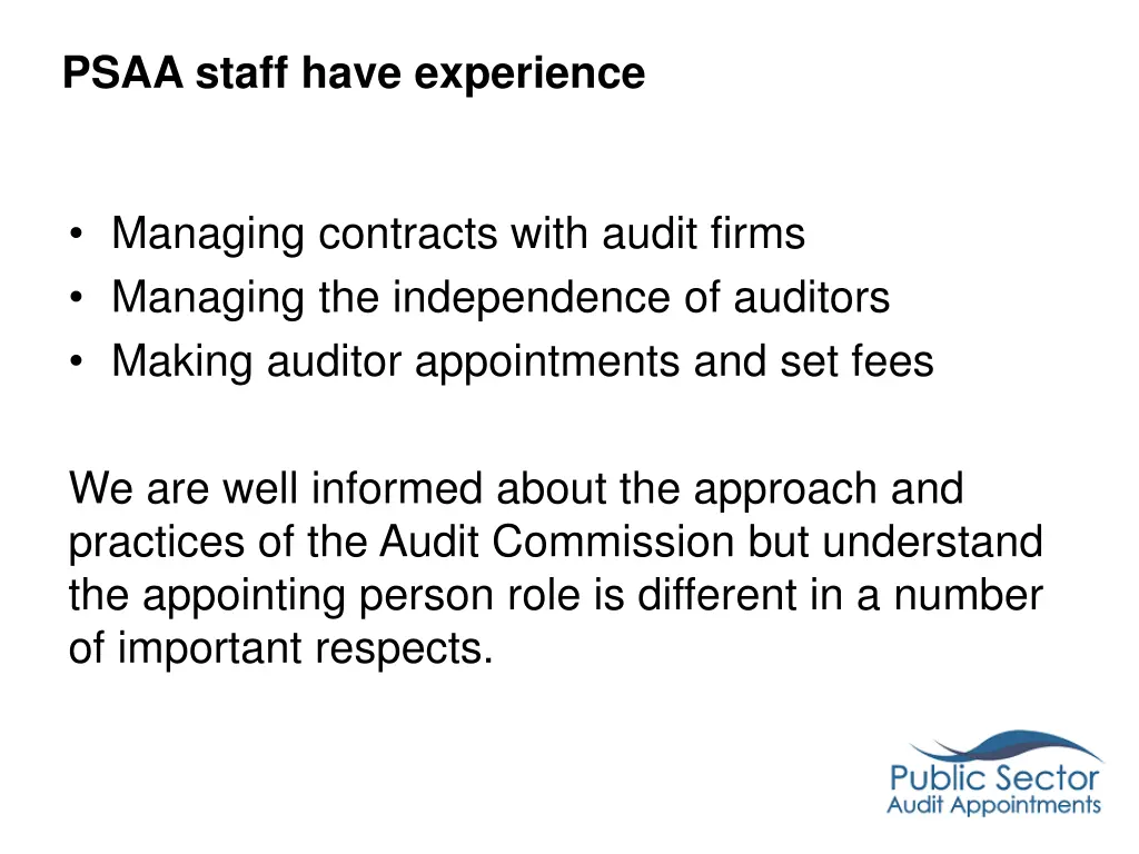 psaa staff have experience