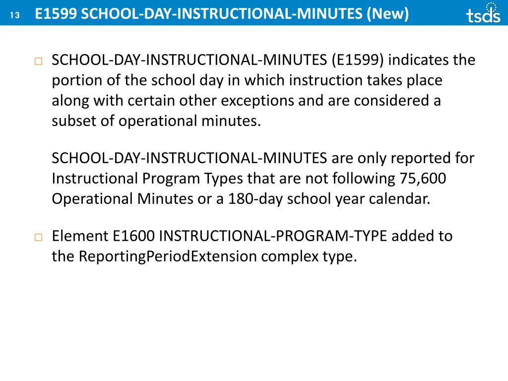 e1599 school day instructional minutes new