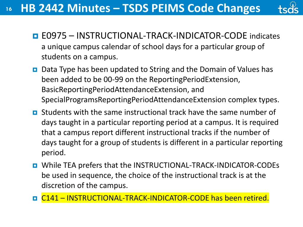 hb 2442 minutes tsds peims code changes