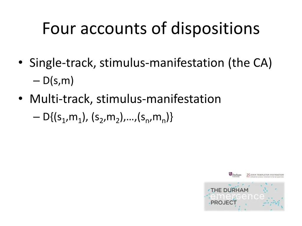 four accounts of dispositions 1