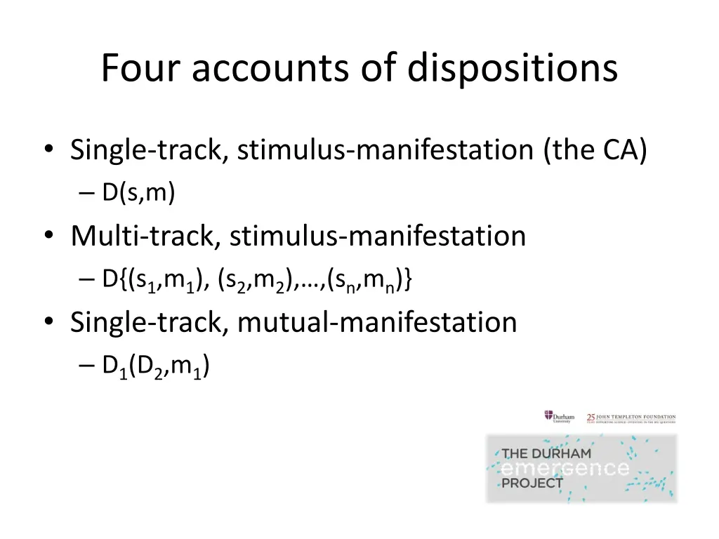 four accounts of dispositions 2