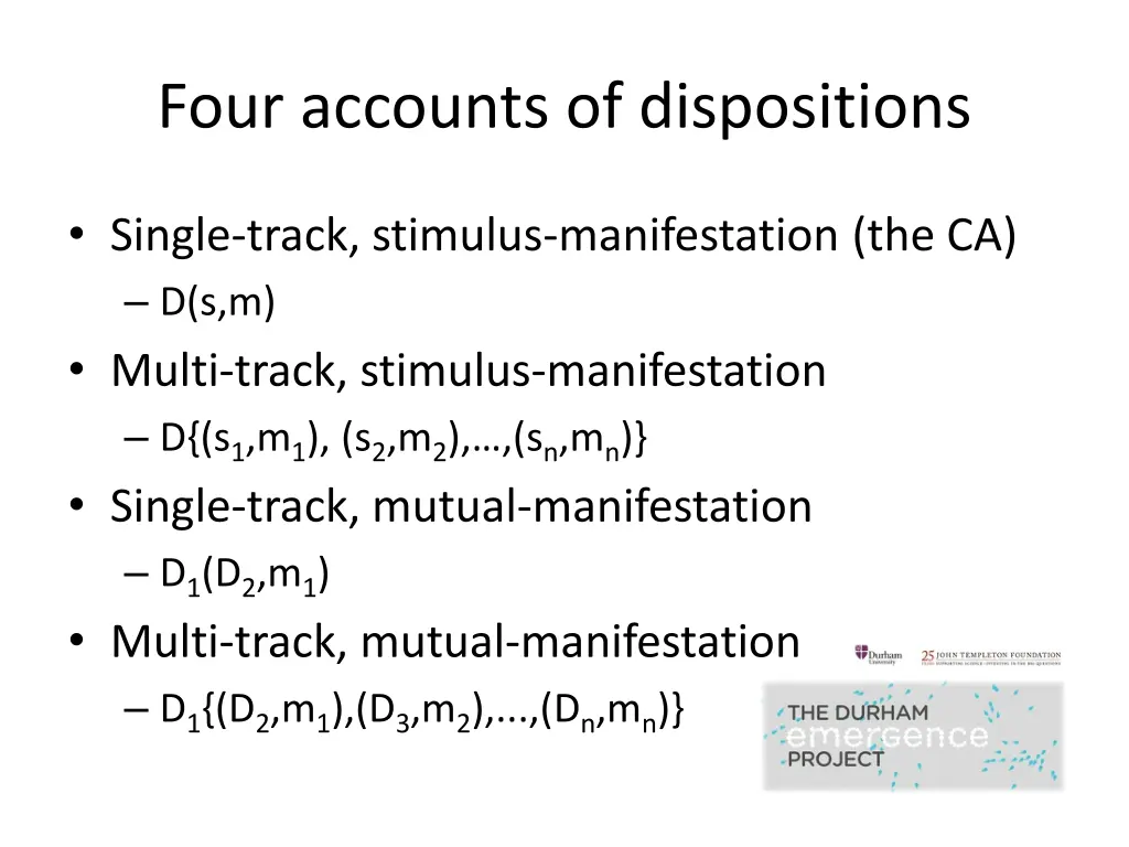 four accounts of dispositions 3