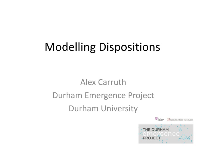 modelling dispositions