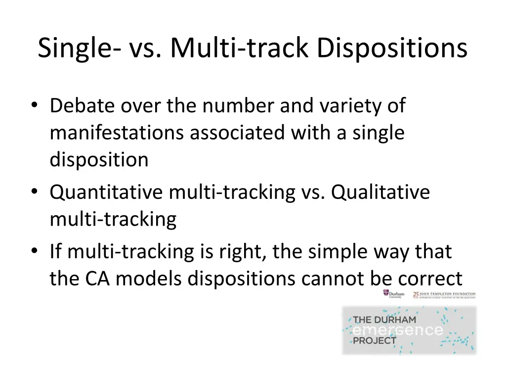 single vs multi track dispositions 2