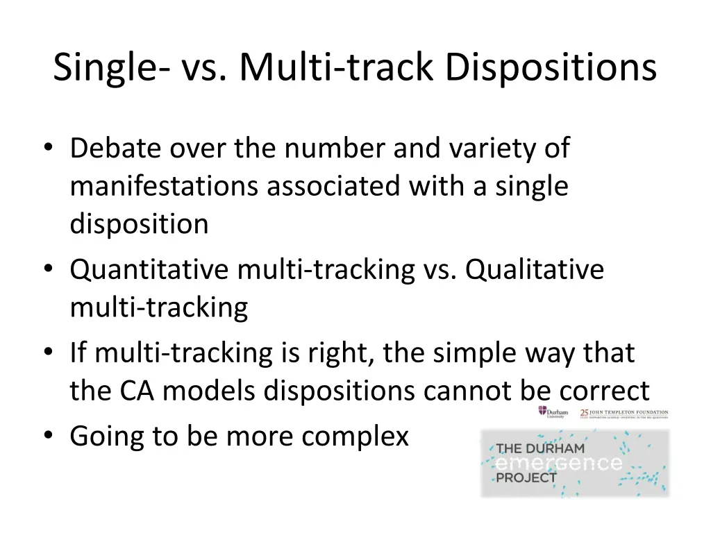 single vs multi track dispositions 3