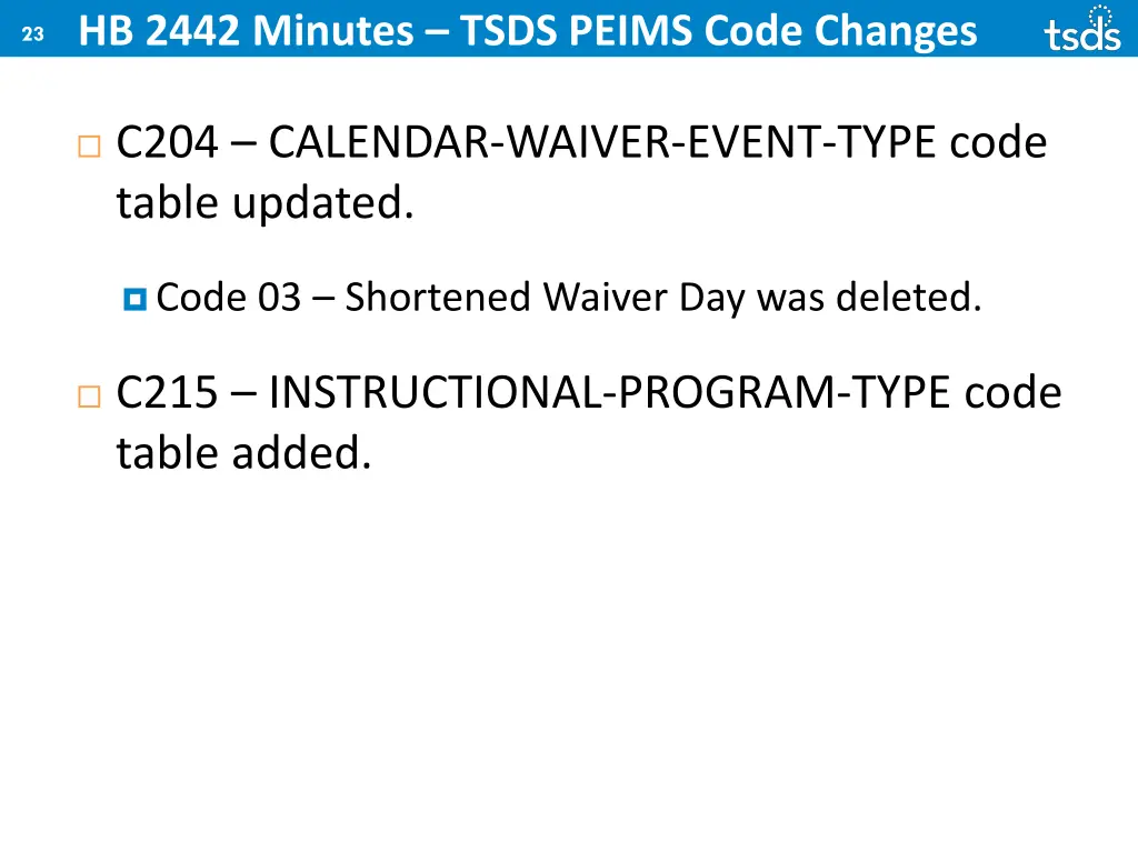 hb 2442 minutes tsds peims code changes 2