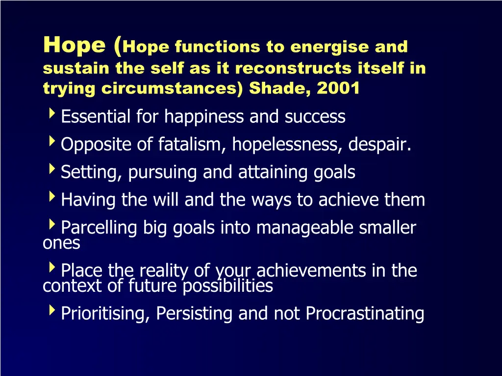 hope hope functions to energise and sustain