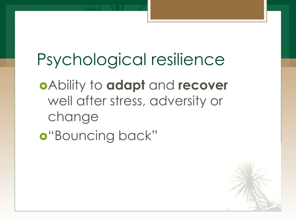 psychological resilience