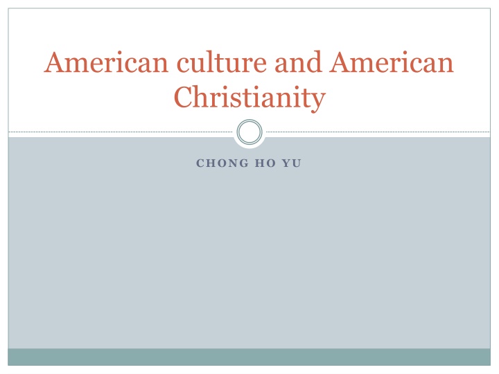 american culture and american christianity