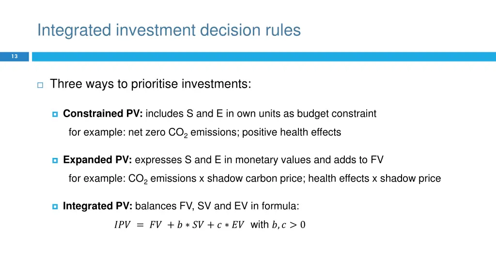 integrated investment decision rules