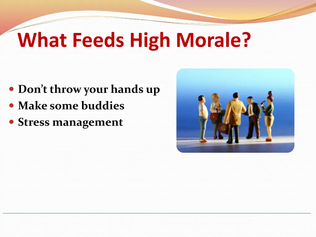 what feeds high morale