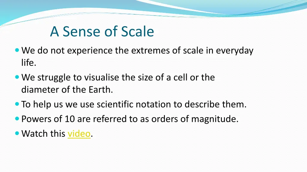 a sense of scale