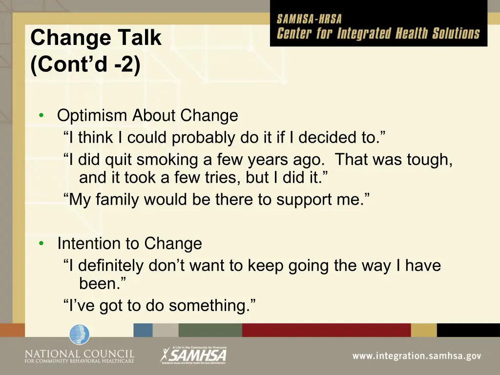 change talk cont d 2