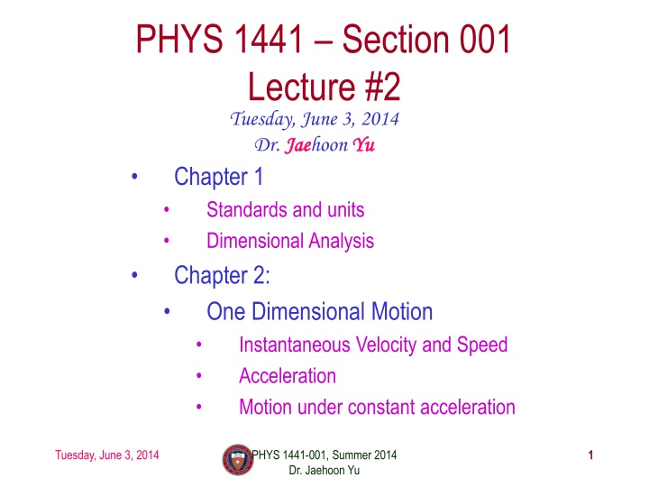 phys 1441 section 001 lecture 2 tuesday june