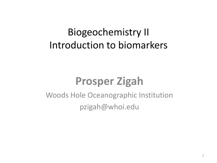 biogeochemistry ii introduction to biomarkers