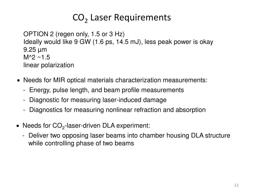 co 2 laser requirements