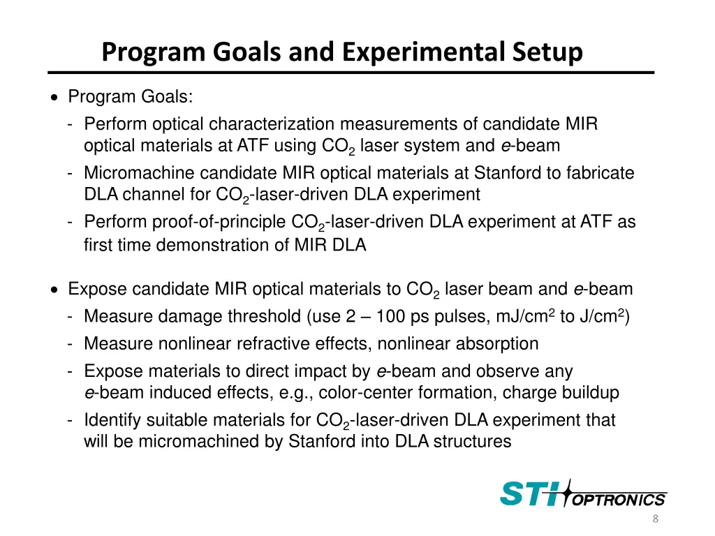 program goals and experimental setup