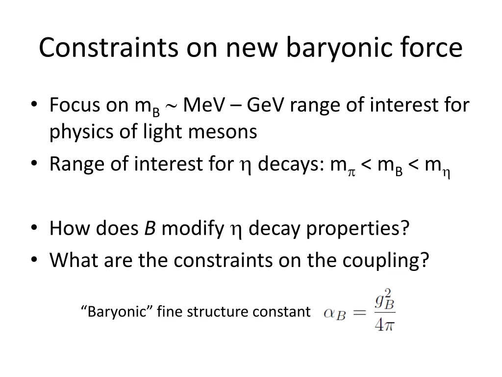 constraints on new baryonic force