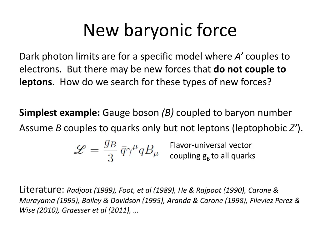 new baryonic force