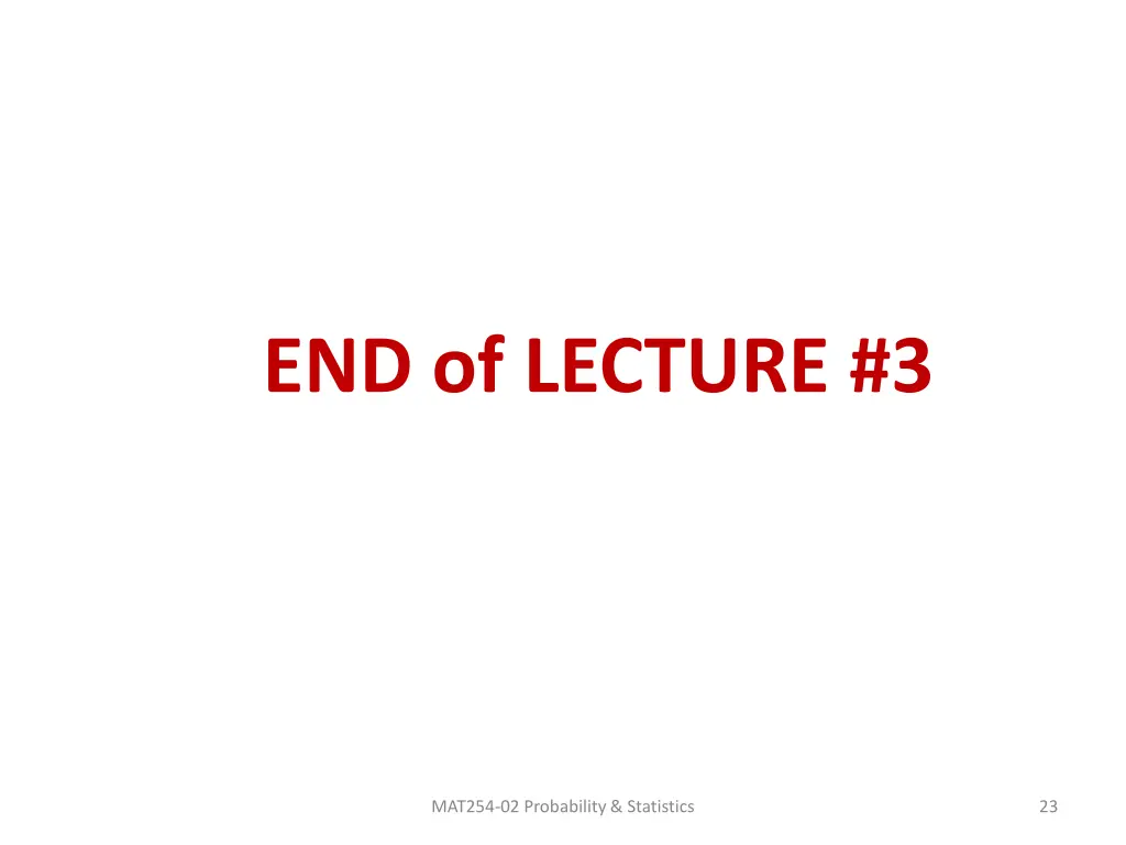 end of lecture 3