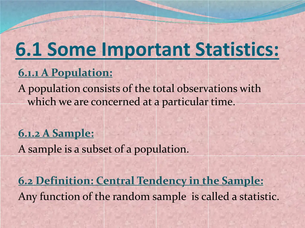 6 1 some important statistics