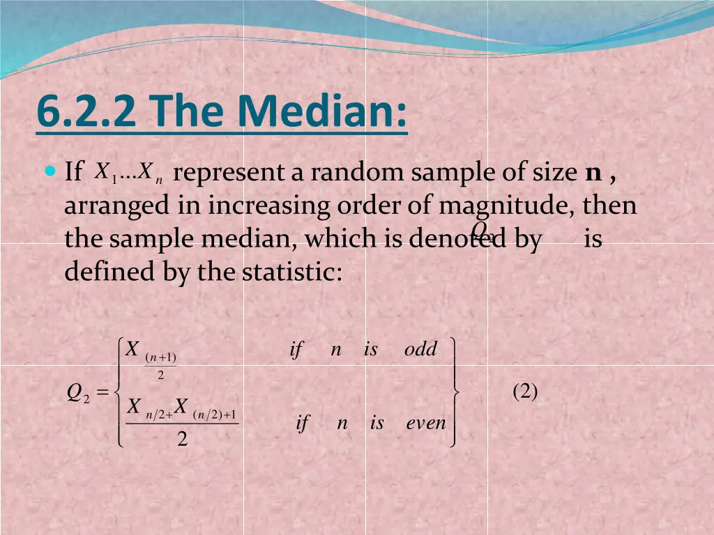 6 2 2 the median