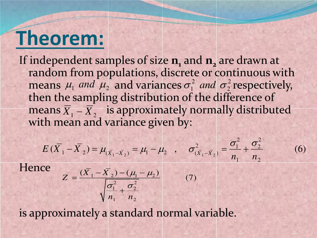 theorem if independent samples of size