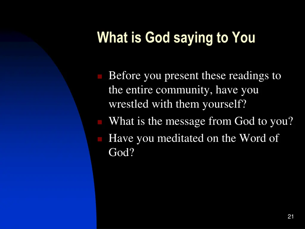 what is god saying to you