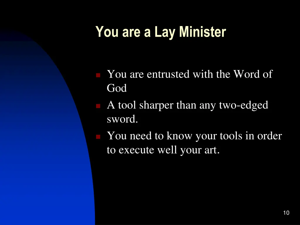 you are a lay minister